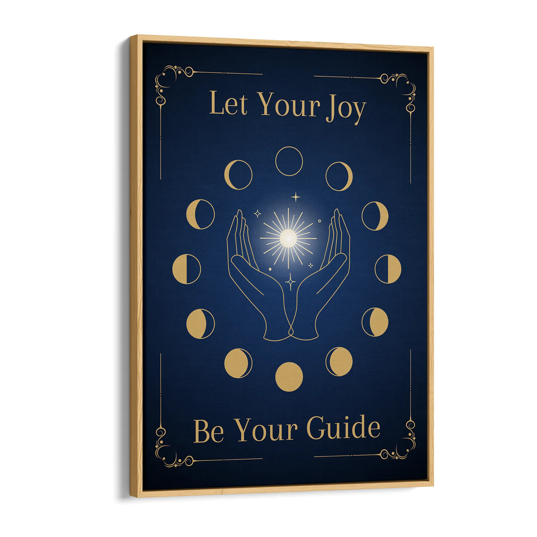 Let Your Joy Be Your Guide